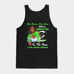 Punch You in the Face LIVER CANCER WARRIOR Tank Top